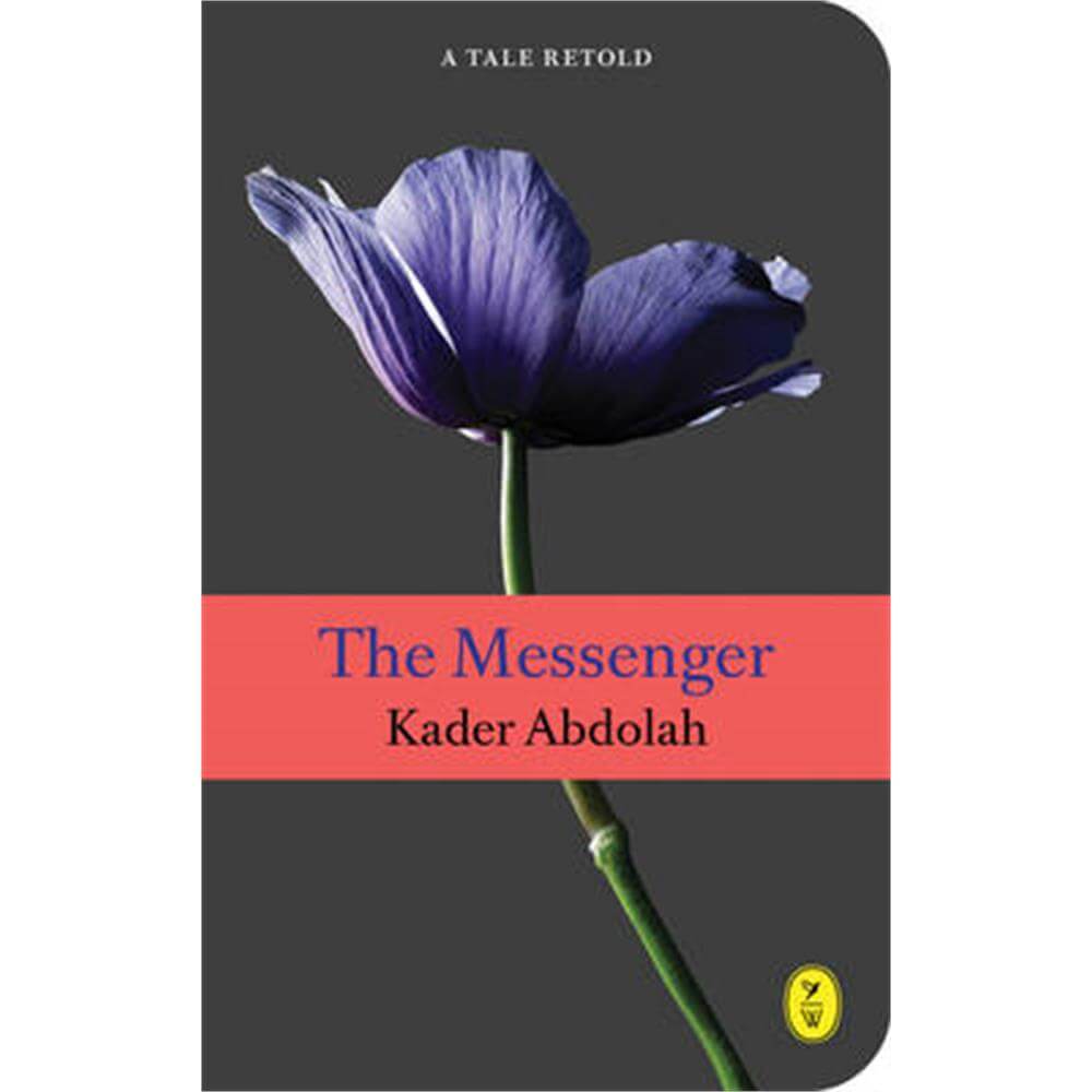 The Messenger (Paperback) - Kader Abdolah